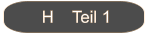 H    Teil 1